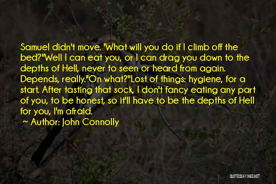 Tasting Never Quotes By John Connolly