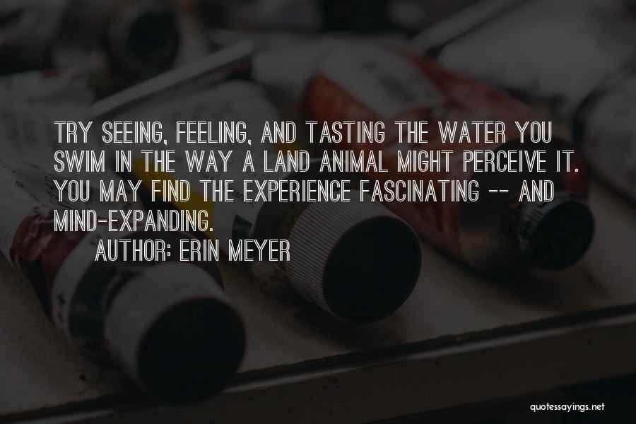Tasting Quotes By Erin Meyer
