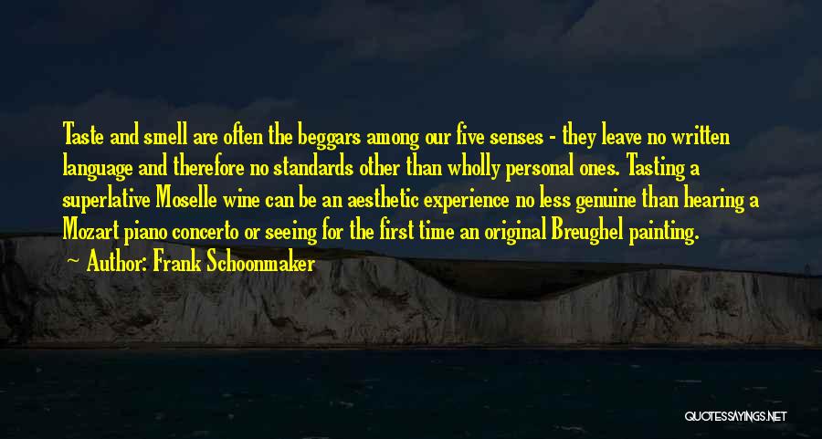 Tasting Quotes By Frank Schoonmaker