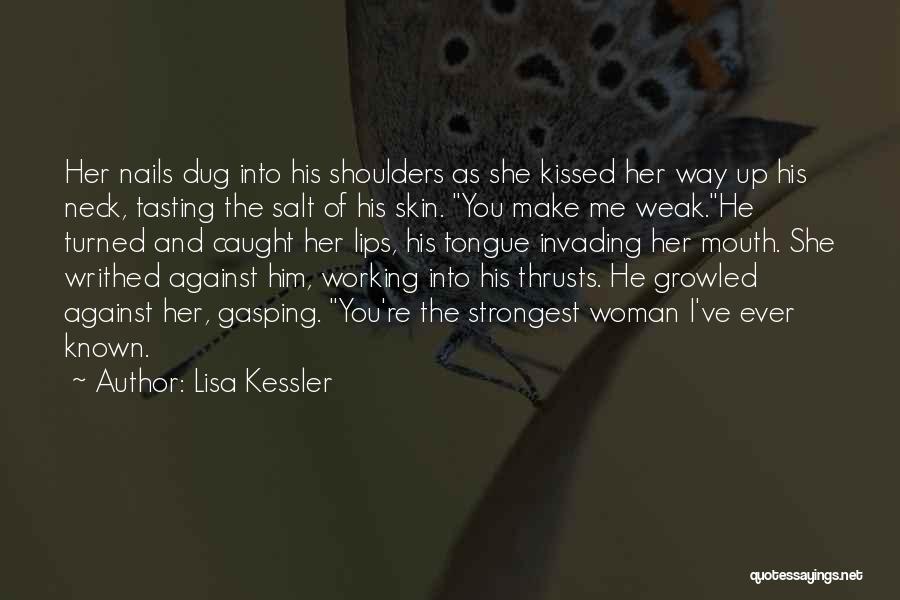 Tasting Quotes By Lisa Kessler