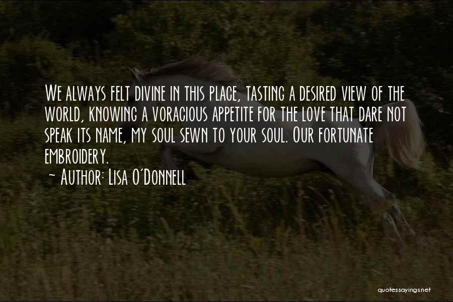 Tasting Quotes By Lisa O'Donnell