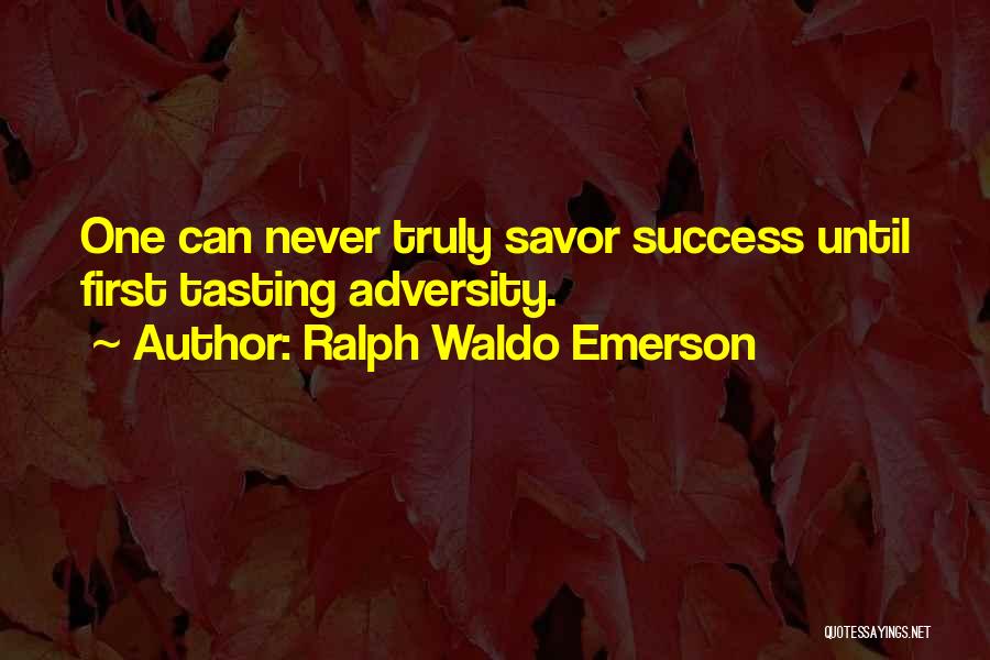 Tasting Quotes By Ralph Waldo Emerson