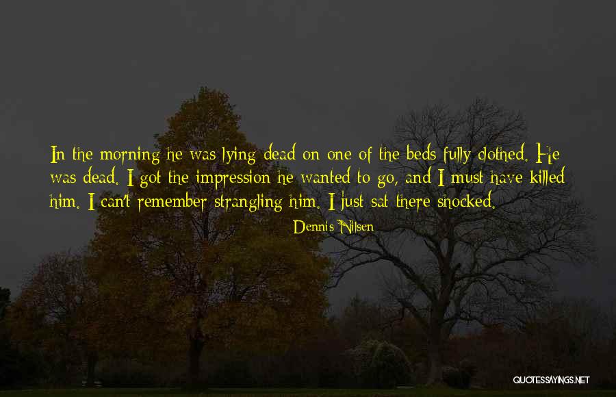 Tastn Ch 10 Kontrola Tiketu Quotes By Dennis Nilsen Tastn Ch 10 Kontrola Tiketu Quotes By Dennis Nilsen
