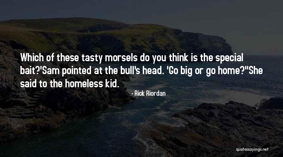 Tasty Quotes By Rick Riordan