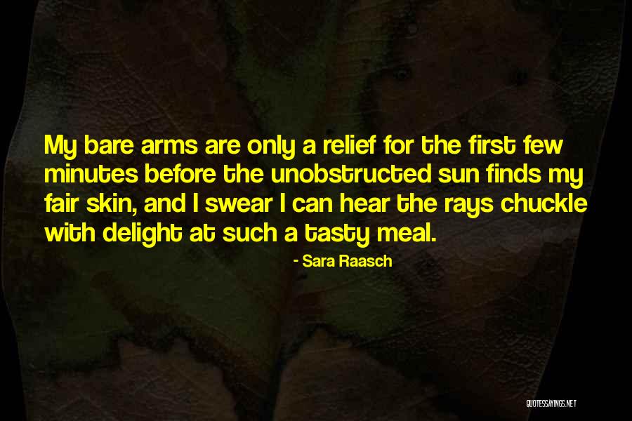 Tasty Quotes By Sara Raasch