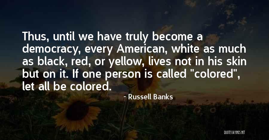 Tasya Fantasya Quotes By Russell Banks Tasya Fantasya Quotes By Russell Banks