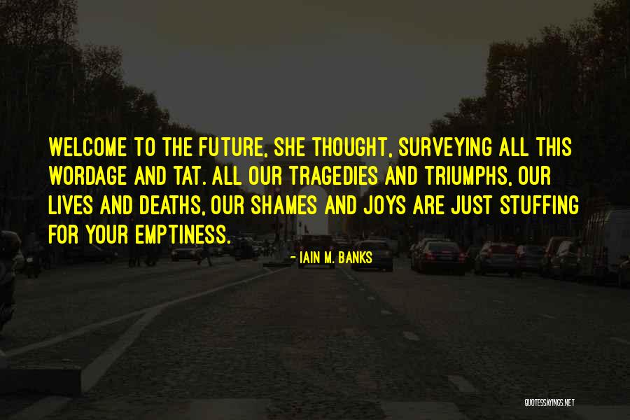Tat Quotes By Iain M. Banks Tat Quotes By Iain M. Banks