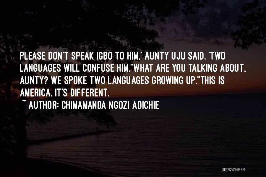 Tatah Za Quotes By Chimamanda Ngozi Adichie