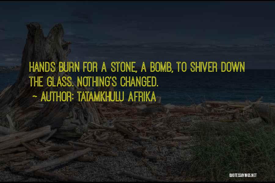 Tatamkhulu Afrika Quotes 241092