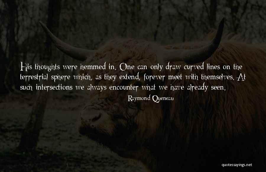 Tataran Tanah Quotes By Raymond Queneau Tataran Tanah Quotes By Raymond Queneau