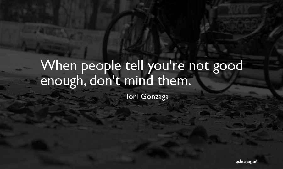 Tataran Tanah Quotes By Toni Gonzaga Tataran Tanah Quotes By Toni Gonzaga