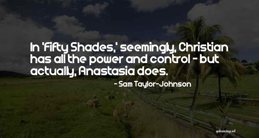 Tatarskie Quotes By Sam Taylor-Johnson Tatarskie Quotes By Sam Taylor-Johnson