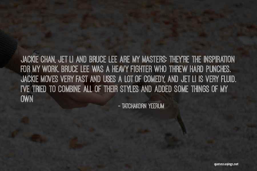 Tatchakorn Yeerum Quotes 273183 Tatchakorn Yeerum Quotes 273183