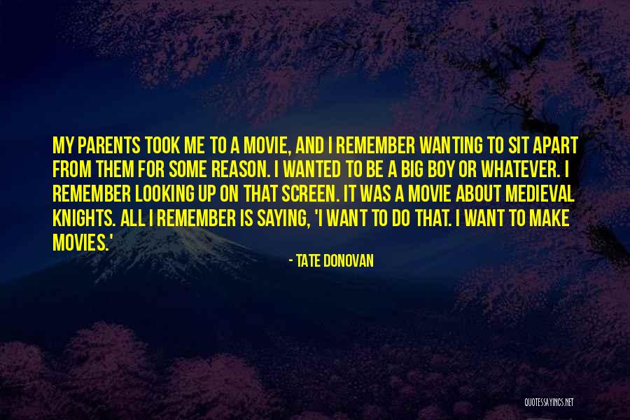 Tate Donovan Quotes 1322889 Tate Donovan Quotes 1322889