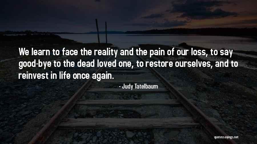 Tatelbaum 2 Quotes By Judy Tatelbaum Tatelbaum 2 Quotes By Judy Tatelbaum