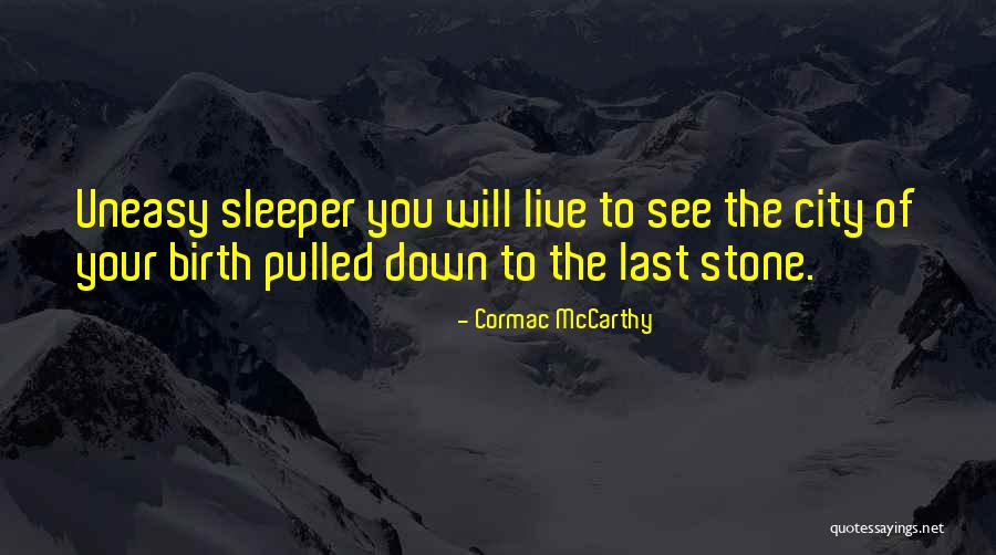 Tatemae Honne Quotes By Cormac McCarthy Tatemae Honne Quotes By Cormac McCarthy
