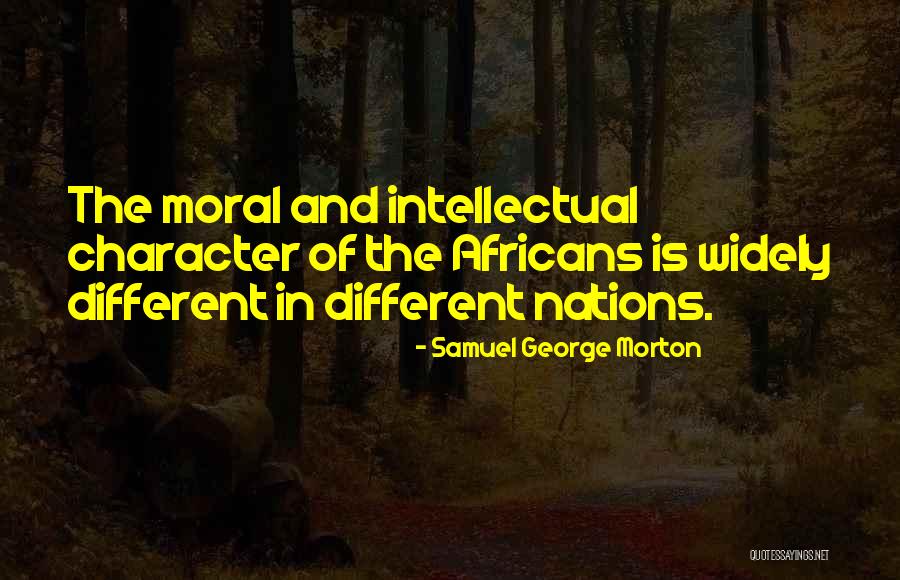 Tatenhove Scripting Quotes By Samuel George Morton Tatenhove Scripting Quotes By Samuel George Morton