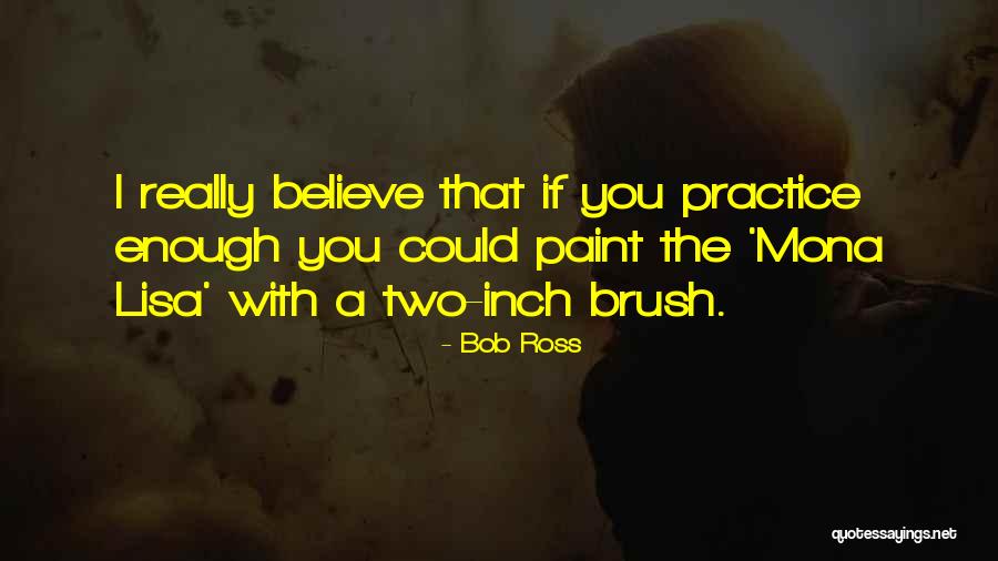 Tateno Quotes By Bob Ross Tateno Quotes By Bob Ross