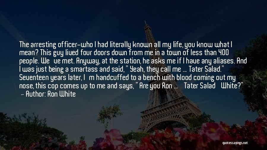 Tater Quotes By Ron White