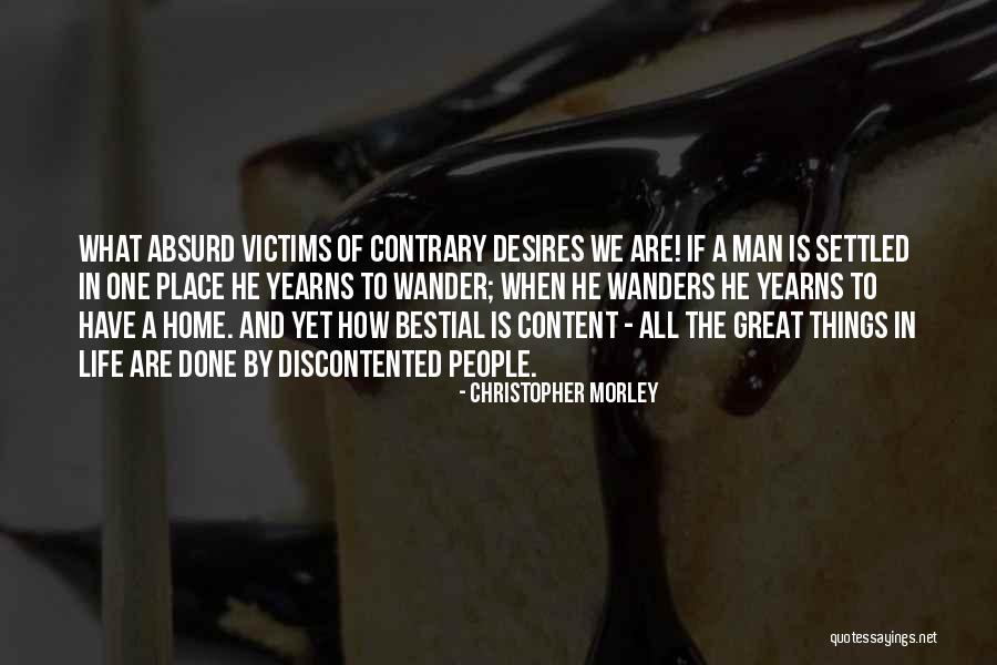 Tateria Quotes By Christopher Morley Tateria Quotes By Christopher Morley