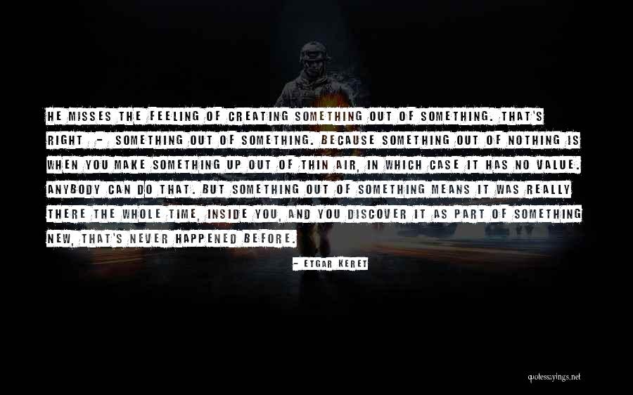 Tatevik Seyranyan Quotes By Etgar Keret Tatevik Seyranyan Quotes By Etgar Keret
