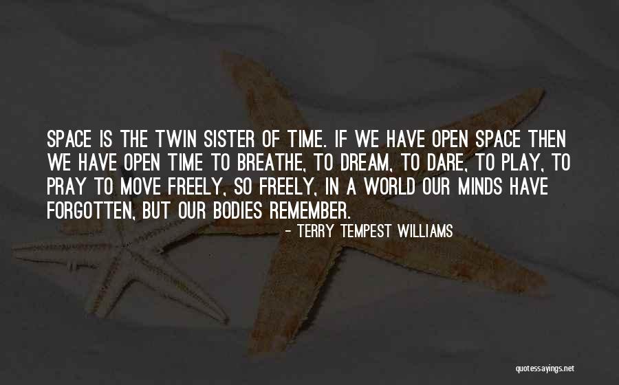 Tatha Quotes By Terry Tempest Williams Tatha Quotes By Terry Tempest Williams