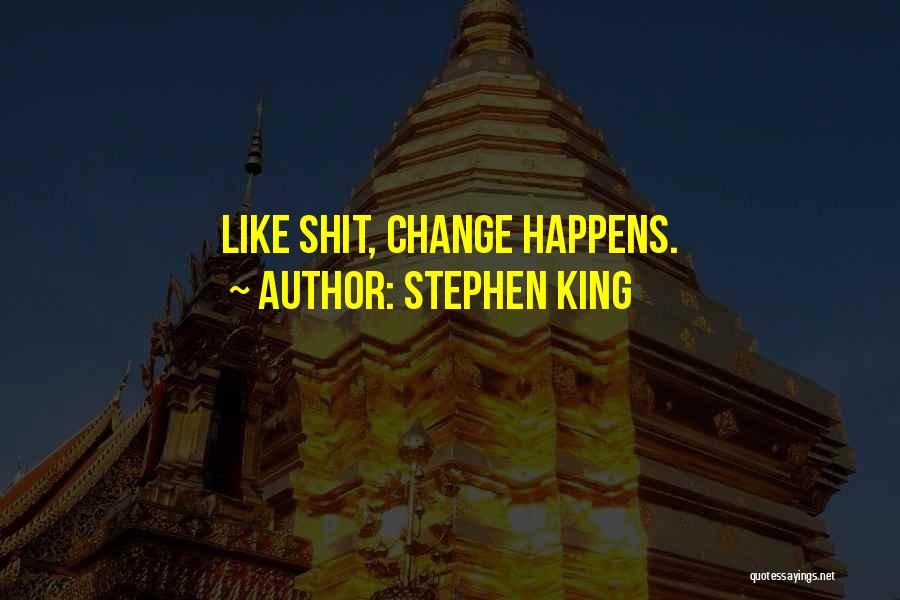 Tather Swift Quotes By Stephen King