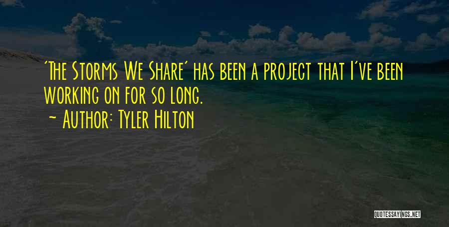 Tather Swift Quotes By Tyler Hilton