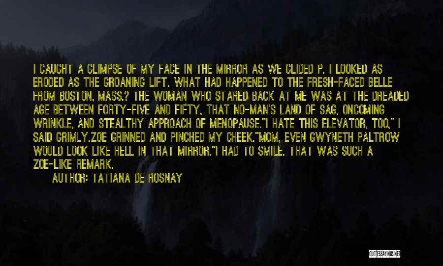 Tatiana De Rosnay Quotes 1084417