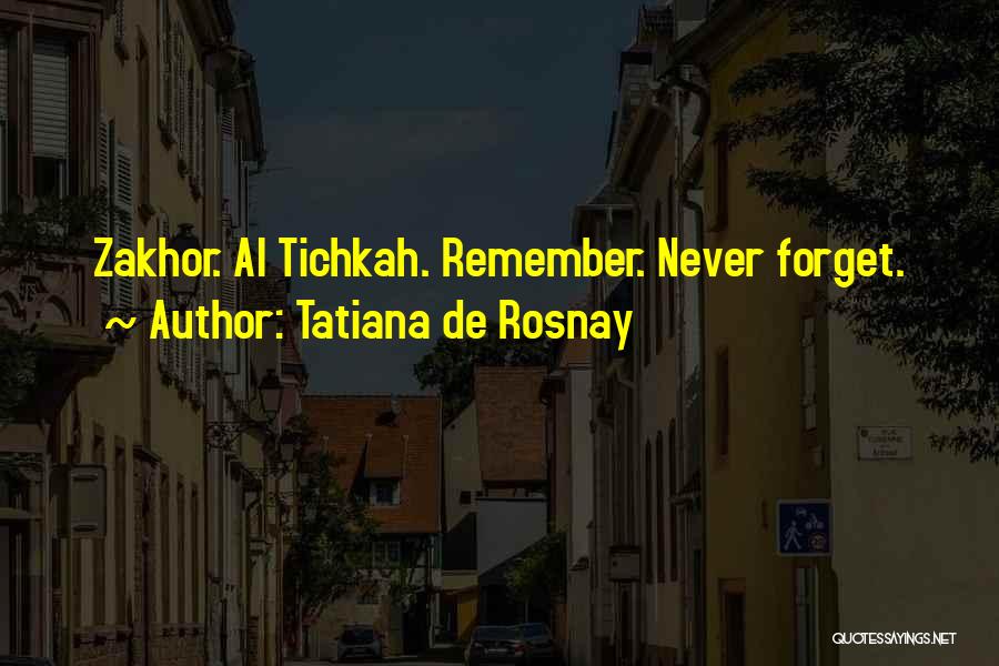 Tatiana De Rosnay Quotes 1477201