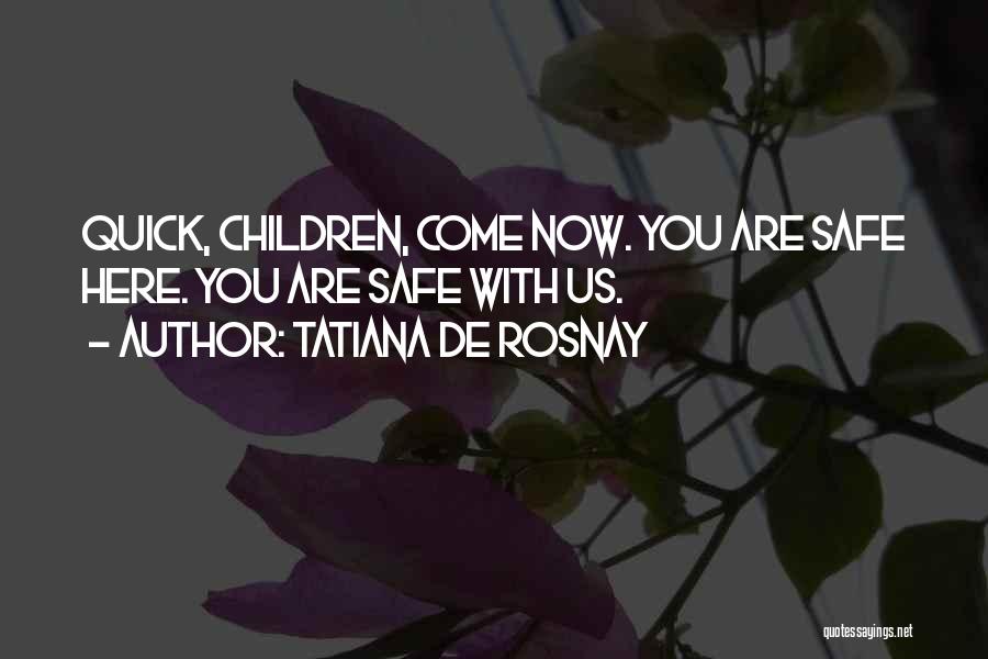 Tatiana De Rosnay Quotes 1676204