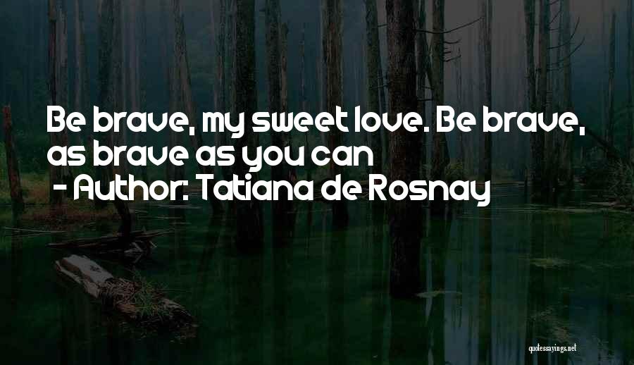 Tatiana De Rosnay Quotes 1779682