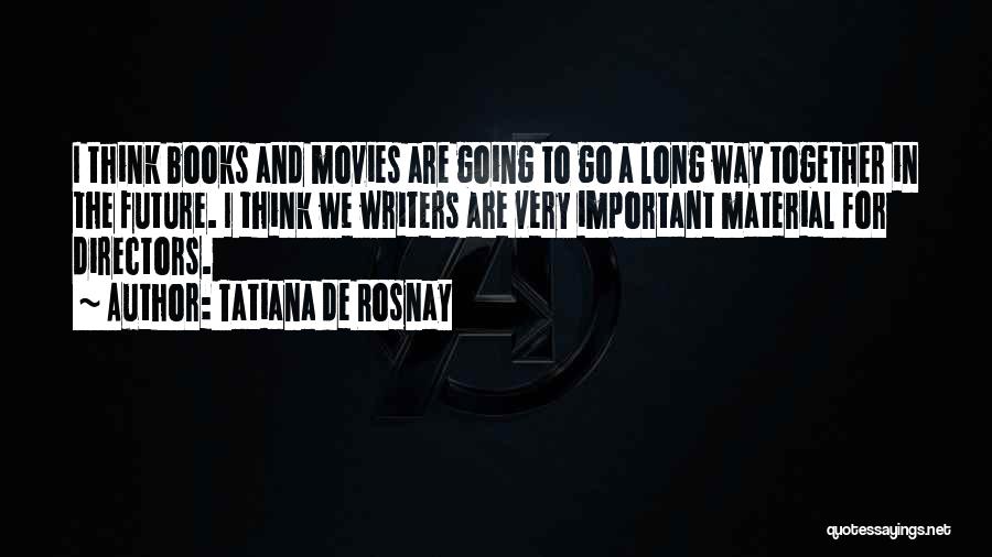 Tatiana De Rosnay Quotes 2066358