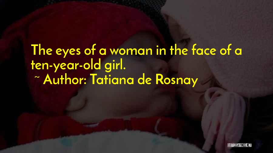 Tatiana De Rosnay Quotes 249361