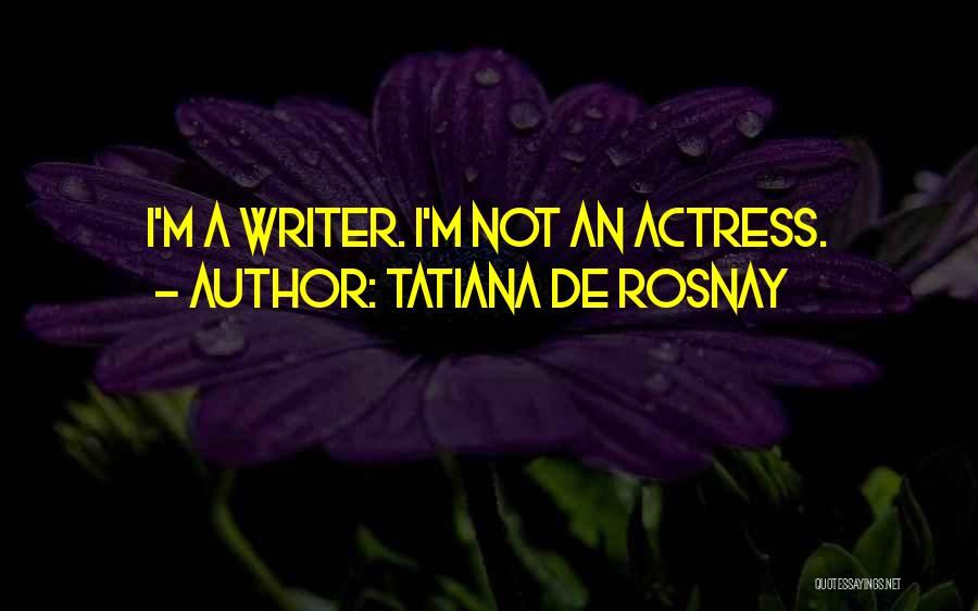 Tatiana De Rosnay Quotes 323907