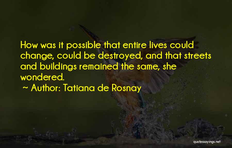 Tatiana De Rosnay Quotes 722655