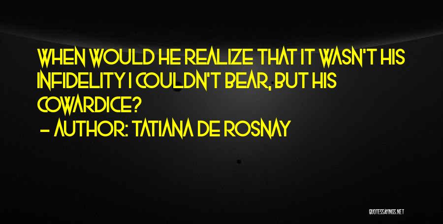 Tatiana Quotes By Tatiana De Rosnay