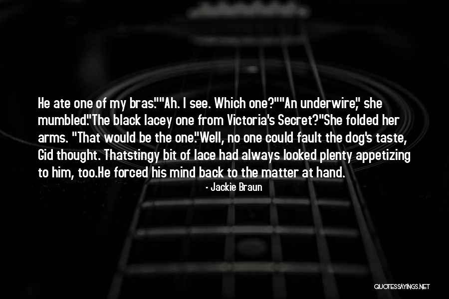 Tatiane Faria Quotes By Jackie Braun Tatiane Faria Quotes By Jackie Braun