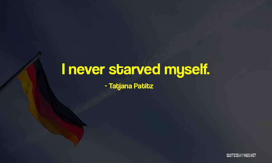 Tatjana Patitz Quotes 747380 Tatjana Patitz Quotes 747380
