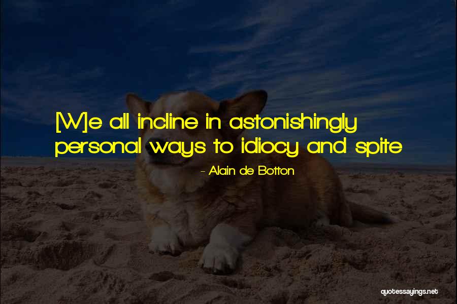 Tatli Intikam Quotes By Alain De Botton Tatli Intikam Quotes By Alain De Botton