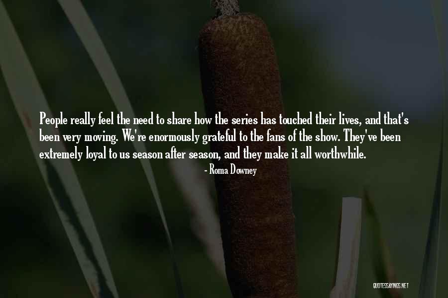 Tatlises Doner Quotes By Roma Downey Tatlises Doner Quotes By Roma Downey