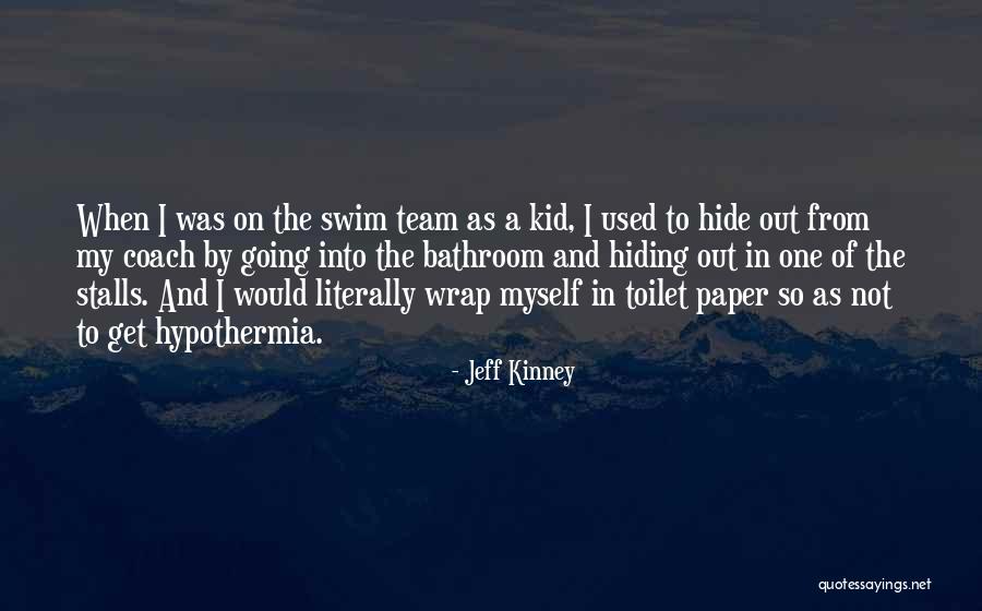 Tatnall Hornets Quotes By Jeff Kinney Tatnall Hornets Quotes By Jeff Kinney