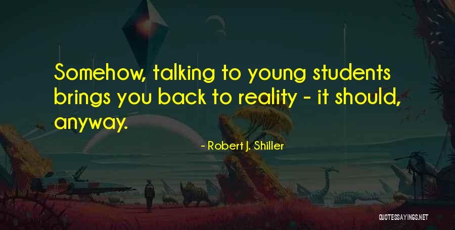 Tatomer Meeresboden Quotes By Robert J. Shiller Tatomer Meeresboden Quotes By Robert J. Shiller