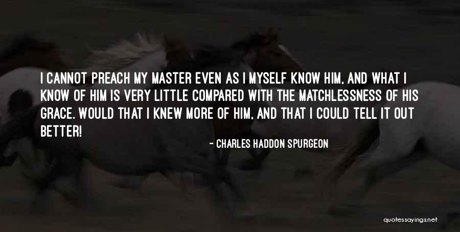 Tatooine Star Quotes By Charles Haddon Spurgeon