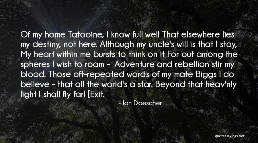 Tatooine Star Quotes By Ian Doescher