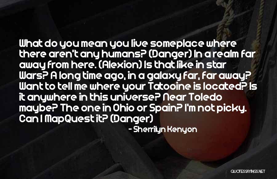 Tatooine Star Quotes By Sherrilyn Kenyon