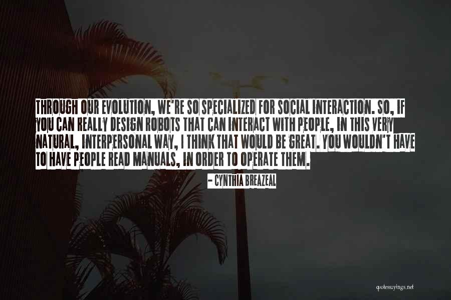 Tatsachenmensch Quotes By Cynthia Breazeal Tatsachenmensch Quotes By Cynthia Breazeal