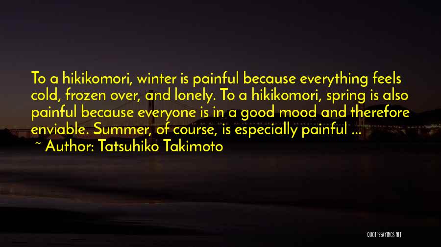 Tatsuhiko Takimoto Quotes 236658