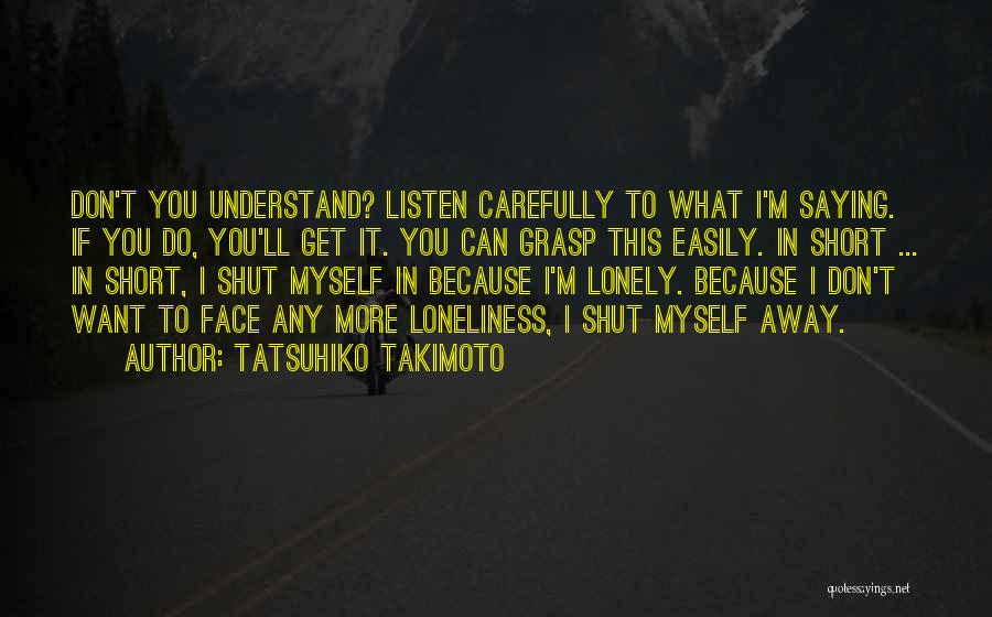 Tatsuhiko Takimoto Quotes 347104