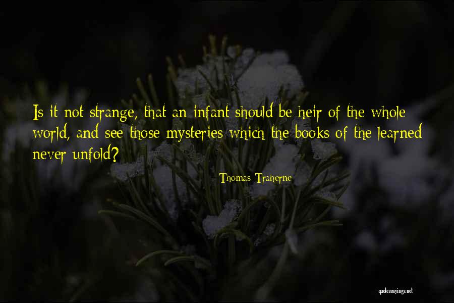 Tatsuhiro Yonemitsu Quotes By Thomas Traherne Tatsuhiro Yonemitsu Quotes By Thomas Traherne